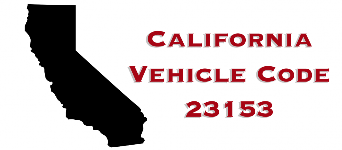 California Vehicle Code 23153